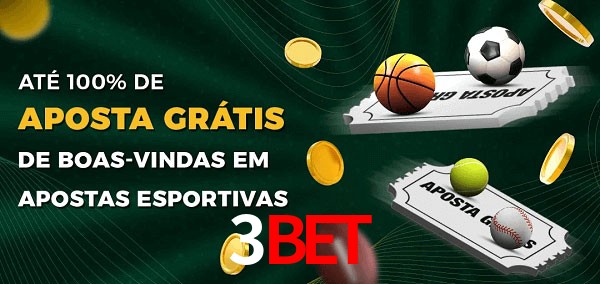 3bet Ate 100% de Aposta Gratis